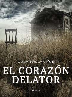 El corazón delator (eBook, ePUB) - Poe, Edgar Allan