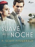 Suave es la noche (eBook, ePUB)