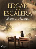 Edgar y la escalera (eBook, ePUB)