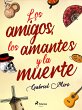 Los amigos, los amantes y la muerte... - Bild 1