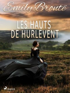 Les Hauts de Hurlevent (eBook, ePUB) - Brontë, Emily