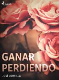 Ganar perdiendo (eBook, ePUB)