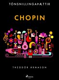 Tónsnillingaþættir: Chopin (eBook, ePUB)