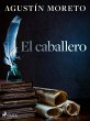 El caballero (eBook, ePUB) - Bild 1