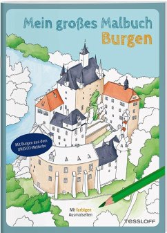 Mein großes Malbuch. Burgen - Linster, Bianca