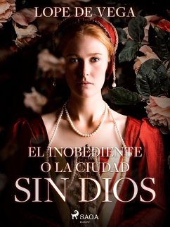 Cover El inobediente o la ciudad sin Dios (eBook, ePUB)