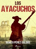 Los Ayacuchos (eBook, ePUB)