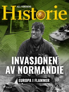 Invasjonen av Normandie (eBook, ePUB) - Historie, All Verdens