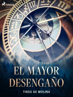 El mayor desengaño (eBook, ePUB) - de Molina, Tirso