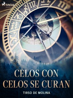 Celos con celos se curan (eBook, ePUB) - de Molina, Tirso