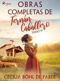 Obras completas de Fernán Caballero. Tomo VI (eBook, ePUB)
