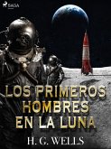 Los primeros hombres en la luna (eBook, ePUB)