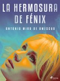 La hermosura de Fénix (eBook, ePUB)