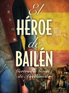 Cover El héroe de Bailén (eBook, ePUB)