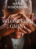 Miłosierdzie gminy (eBook, ePUB)