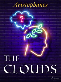 The Clouds (eBook, ePUB) - Aristophanes