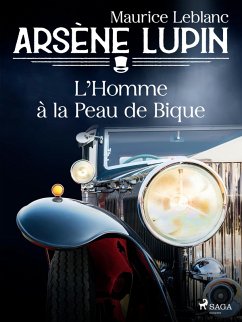 Cover Arsène Lupin -- L'Homme à la Peau de Bique (eBook, ePUB)