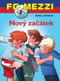 FC Mezzi 1: Nový začátek (eBook, ePUB)