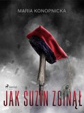 Jak Suzin zginął (eBook, ePUB)