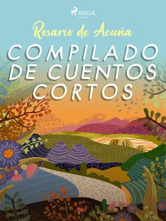 Compilado de cuentos cortos (eBook, ePUB) - de Acuña, Rosario