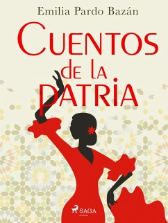Cuentos de la patria (eBook, ePUB) - Pardo Bazán, Emilia