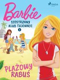 Barbie - Siostrzany klub tajemnic 1 - Plażowy rabuś (fixed-layout eBook, ePUB)