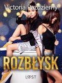 Rozbłysk – lesbijskie opowiadanie erotyczne (eBook, ePUB)