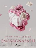 Smásagnasafn: Davíð Þorvaldsson (eBook, ePUB)