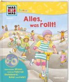 WAS IST WAS Junior Band 40 Alles, was rollt!