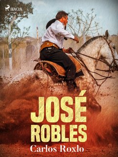 José Robles (eBook, ePUB) - Roxlo, Carlos