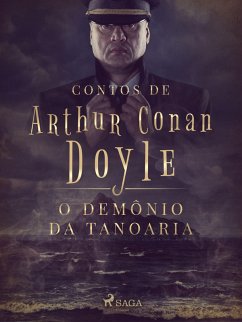 O demônio da Tanoaria (eBook, ePUB) - Doyle, Arthur Conan
