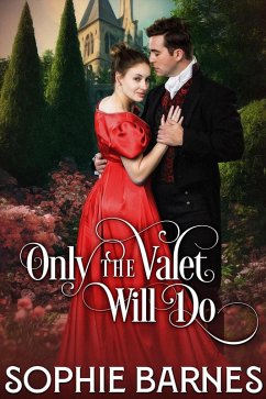 Only the Valet Will Do (eBook, ePUB) - Barnes, Sophie