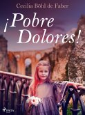 ¡Pobre Dolores! (eBook, ePUB)