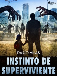 Instinto de superviviente (eBook, ePUB) - Vilas Couselo, Darío