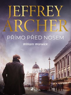 Přímo před nosem (eBook, ePUB) - Archer, Jeffrey