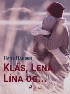 Klás, Lena, Lína og ... (eBook, ePUB) - Hansen, Hans