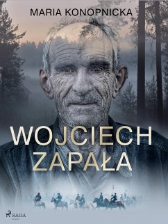 Wojciech Zapala (eBook, ePUB) - Konopnicka, Maria