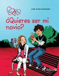 C de Clara 2 - ¿Quieres ser mi novio? (eBook, ePUB) - Knudsen, Line Kyed