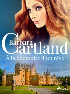 À la poursuite d'un rêve (eBook, ePUB) - Cartland, Barbara