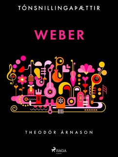Tónsnillingaþættir: Weber (eBook, ePUB) - Árnason, Theódór