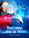 Todo está lleno de trank (eBook, ePUB)