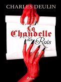 La Chandelle des Rois (eBook, ePUB)