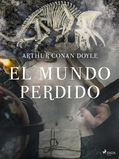 El Mundo Perdido (eBook, ePUB) - Doyle, Arthur Conan