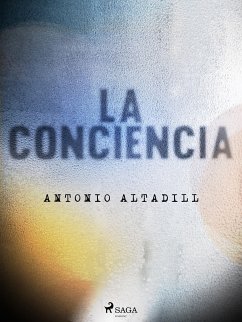 La conciencia (eBook, ePUB) - Altadill, Antonio