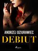 Debiut (eBook, ePUB)