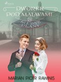 Dworek pod Malwami 29 - Ślubne plany (eBook, ePUB)