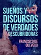 Sueños y discursos de verdades... - Bild 1