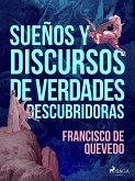 Sueños y discursos de verdades descubridoras (eBook, ePUB)