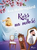 Kurs na milosc (eBook, ePUB)