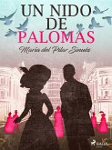 Un nido de palomas (eBook, ePUB)